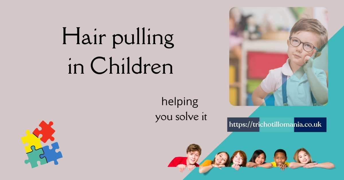 hair pulling in children